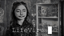 Life Virus Girl GIF - Life Virus Girl Creepy GIFs