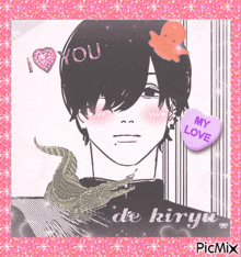 a picture of a boy with a heart that says i love you