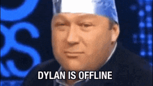 Dylan Offline GIF - Dylan Offline Dylan Is Offline GIFs