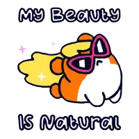 a cartoon of a hamster wearing sunglasses with the words " my beauty is natural " below it
