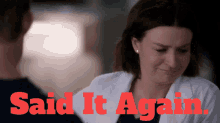 Greys Anatomy Amelia Shepherd GIF - Greys Anatomy Amelia Shepherd Said It Again GIFs