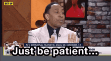 Stephen A Smith Just Wait GIF - Stephen A Smith Just Wait Be Patient GIFs
