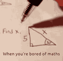 When Your Bored Of Maths Maths Op GIF - When Your Bored Of Maths Maths Op Op Maths GIFs