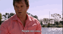 Human Nature, According To Dexter GIF - People Are Crazy People Crazy GIFs