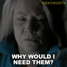 Why Would I Need Them Jacs Holt GIF - Why Would I Need Them Jacs Holt Wentworth GIFs