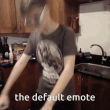 a man dancing in a kitchen with the words " the default emote " on the bottom