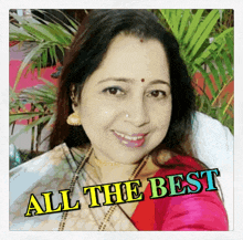 a woman with the words all the best on her face