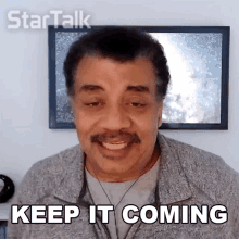 Keep It Coming Neil Degrasse Tyson GIF