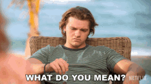 What Do You Mean Lee Flynn GIF - What Do You Mean Lee Flynn The Kissing Booth3 GIFs