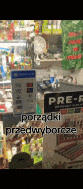 a store with a sign that says " przedwyborcze "