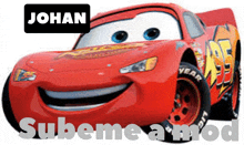 a red lightning mcqueen car with the name johan on it