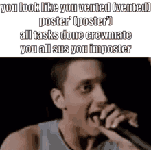 You Look Like You Vented Poster GIF - You Look Like You Vented Poster Among Us GIFs