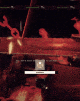 a screenshot of a video game that says " you do n't have a clue to perish here "