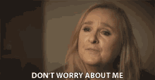 Dont Worry About Me Cheer Up GIF - Dont Worry About Me Cheer Up Forget It GIFs