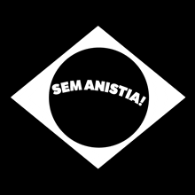 Sem Anistia Semanistia GIF - Sem Anistia Semanistia GIFs