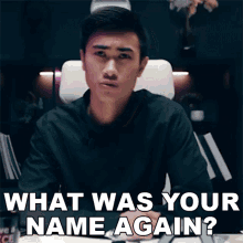 What Was Your Name Again Nathan Doan GIF - What Was Your Name Again Nathan Doan Nathan Doan Comedy GIFs
