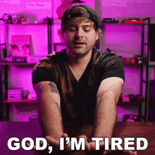 God I'M Tired Jared Dines GIF - God I'M Tired Jared Dines Goodness I'M Exhausted GIFs