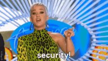 Security Katy Perry GIF - Security Katy Perry American Idol GIFs