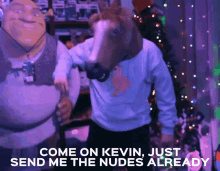 Come On Kevin Just Send Me The Nudes Already Kevin GIF - Come On Kevin Just Send Me The Nudes Already Come On Kevin GIFs