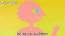 I Put In A Good Word For You Prismo GIF