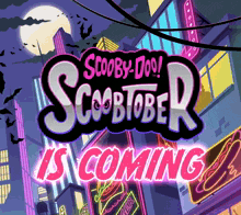 Scoobtober Scoobtober Is Coming GIF - Scoobtober Scoobtober Is Coming Scooby Doo GIFs