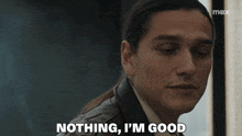 a man says " nothing i 'm good " in front of a max logo