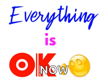 Animated Greeting Card Everything Is Ok GIF