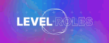 Levelroles GIF - Levelroles GIFs