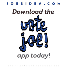 Joe Biden Vote Joe GIF - Joe Biden Vote Joe Biden2020 GIFs