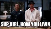 Donald Glover Sup Girl How You Livin GIF - Donald Glover Sup Girl How You Livin Community GIFs