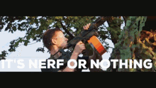 Nerf Nerf Or Nothing GIF - Nerf Nerf Or Nothing De Pomp Almkerk GIFs