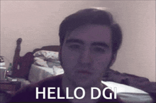 Hello Dgi GIF - Hello Dgi GIFs