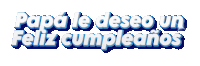 papa le deseo un feliz cumpleanos is written in white letters