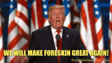 Trump Donald Trump GIF - Trump Donald Trump Foreskin GIFs