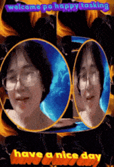 a picture of a woman with glasses and the words " have a nice day "