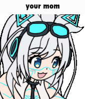 a cartoon of a girl wearing headphones and goggles with the words your mom above her