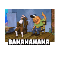 a cartoon of a man standing next to a man sitting in a chair with the words bahahaha written on the bottom