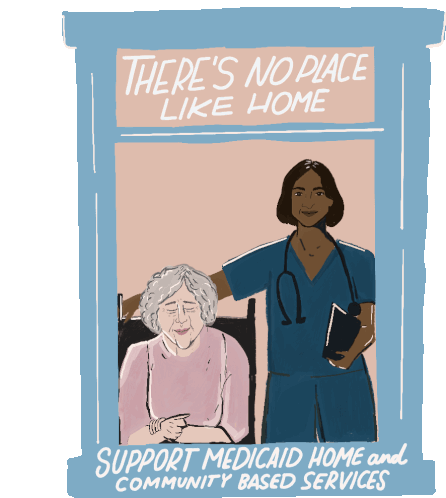 Theres No Place Like Home Support Medicaid Home And Community Based Services Sticker - Theres No Place Like Home Support Medicaid Home And Community Based Services Care Cant Wait Stickers