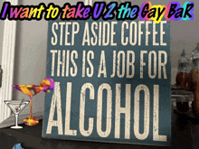 a sign that says i want to take u2 the gay bar