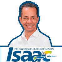 Isaac Martins Deputado Sticker - Isaac Martins Deputado Aparecida Stickers
