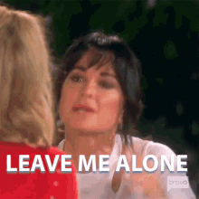 Leave Me Alone Kyle Richards GIF - Leave Me Alone Kyle Richards Real Housewives Of Beverly Hills GIFs