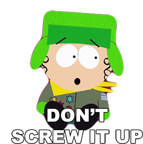 Dont Screw It Up Kyle Broflovski Sticker - Dont Screw It Up Kyle Broflovski South Park Stickers