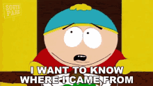 i want to know where i came from eric cartman south park s1e13 cartmans mom is a dirty slut