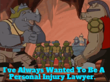 tmnt rocksteady ive always wanted to be a personal injury lawyer 1987rocksteady