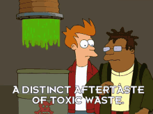 Futurama Toxic Waste GIF - Futurama Toxic Waste Distinct GIFs