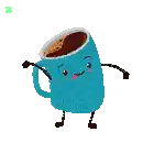 a blue cup of coffee with arms and legs and the words good morning above it