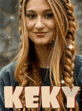 a woman with a braided hairstyle is smiling and the word keky is visible above her