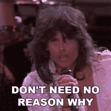 Dont Need No Reason Why Steven Tyler GIF - Dont Need No Reason Why Steven Tyler Aerosmith GIFs
