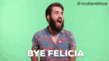 Bye Felicia Bye Felica GIF - Bye Felicia Bye Felica Rory Bland GIFs