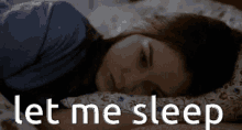 Sleep Let Me Sleep GIF - Sleep Let Me Sleep Lemme Sleep GIFs